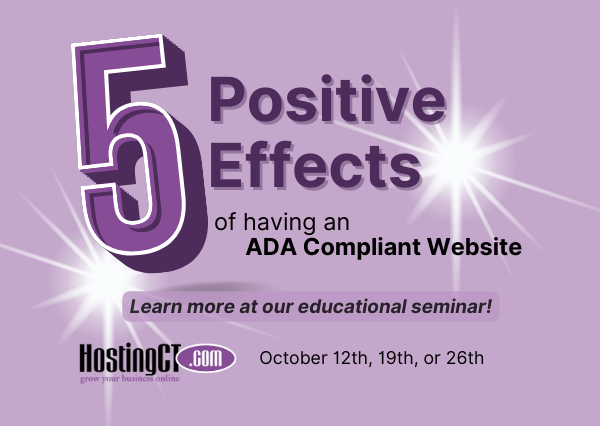 Webinar 5 Positive Effects of Having an ADA Compliant Website