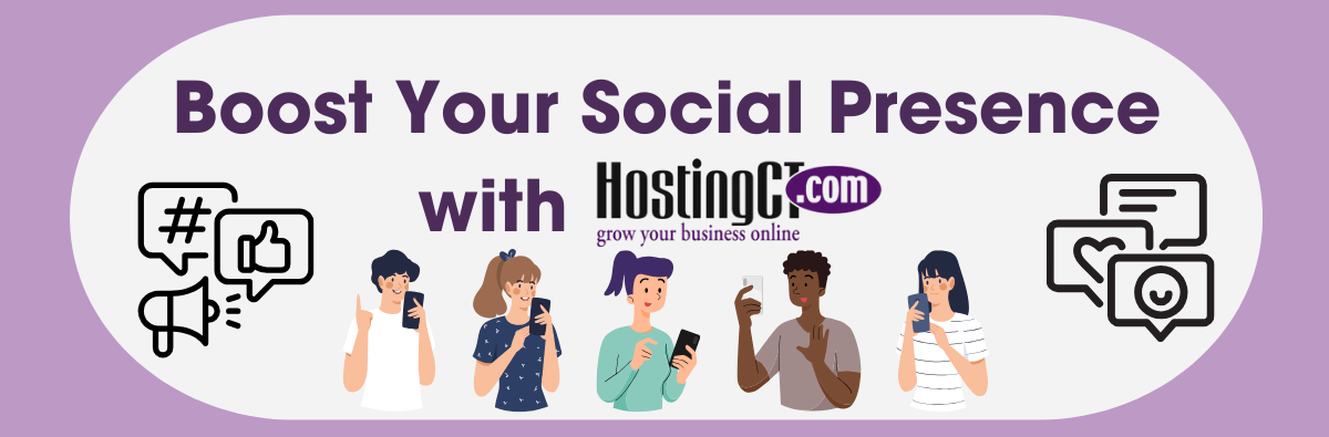 Boost Your Social Media with HostingCT