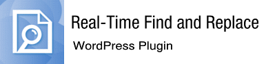 Real Time Find and Replace Wordpress Plugin