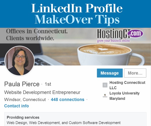 LinkedIn Profile MakeOver Tips