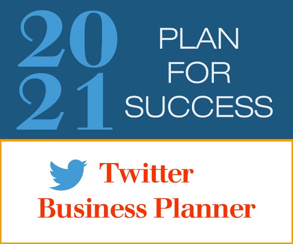 2021 Twitter Business Planner – Plan for Success