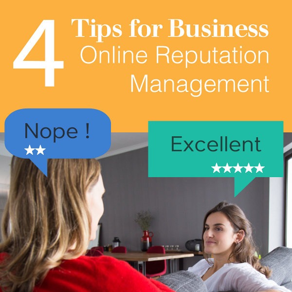 4 Tips for Business Online Reputation Management