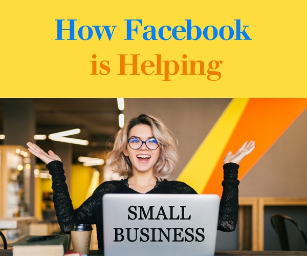 How Facebook is Helping Small Business