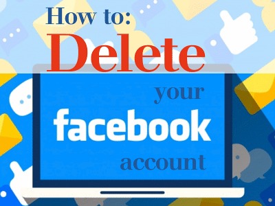 How to Delete Your Facebook Account