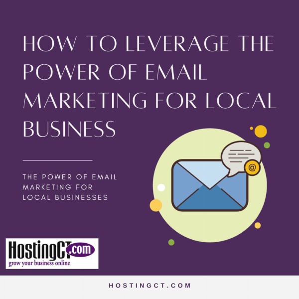 How to Leverage the Power of Email Marketing for Local Business