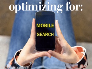 Optimizing for Mobile Search