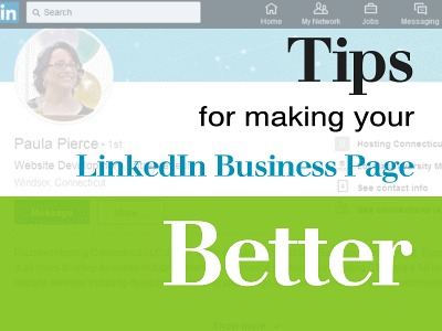 Tips for Making Your LinkedIn Business Page Better