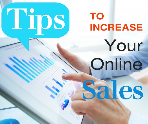 Tips to Increase Your Online Sales