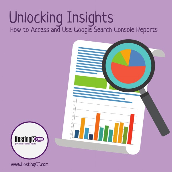 Unlocking Insights: How to Access and Use Google Search Console Reports