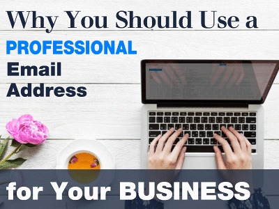 Why You Should Use a Professional Email Address for Business