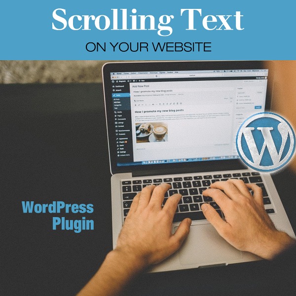 WordPress Plugin:  Scrolling Text