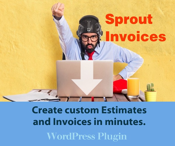 WordPress Plugin: Sprout Invoices